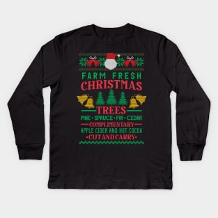 Farm Fresh Christmas Trees With Apple Cider and Hot Cocoa Funny Christmas Gift for Farmer Kids Long Sleeve T-Shirt